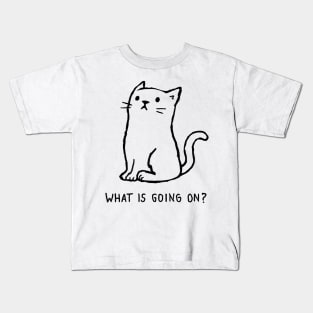 What is going on? Kids T-Shirt